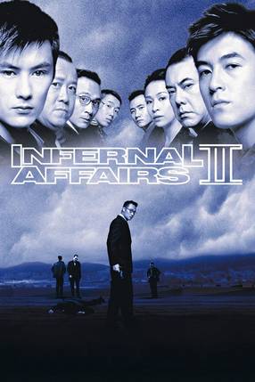Poster: Infernal Affairs II - Abstieg in die achte Hölle