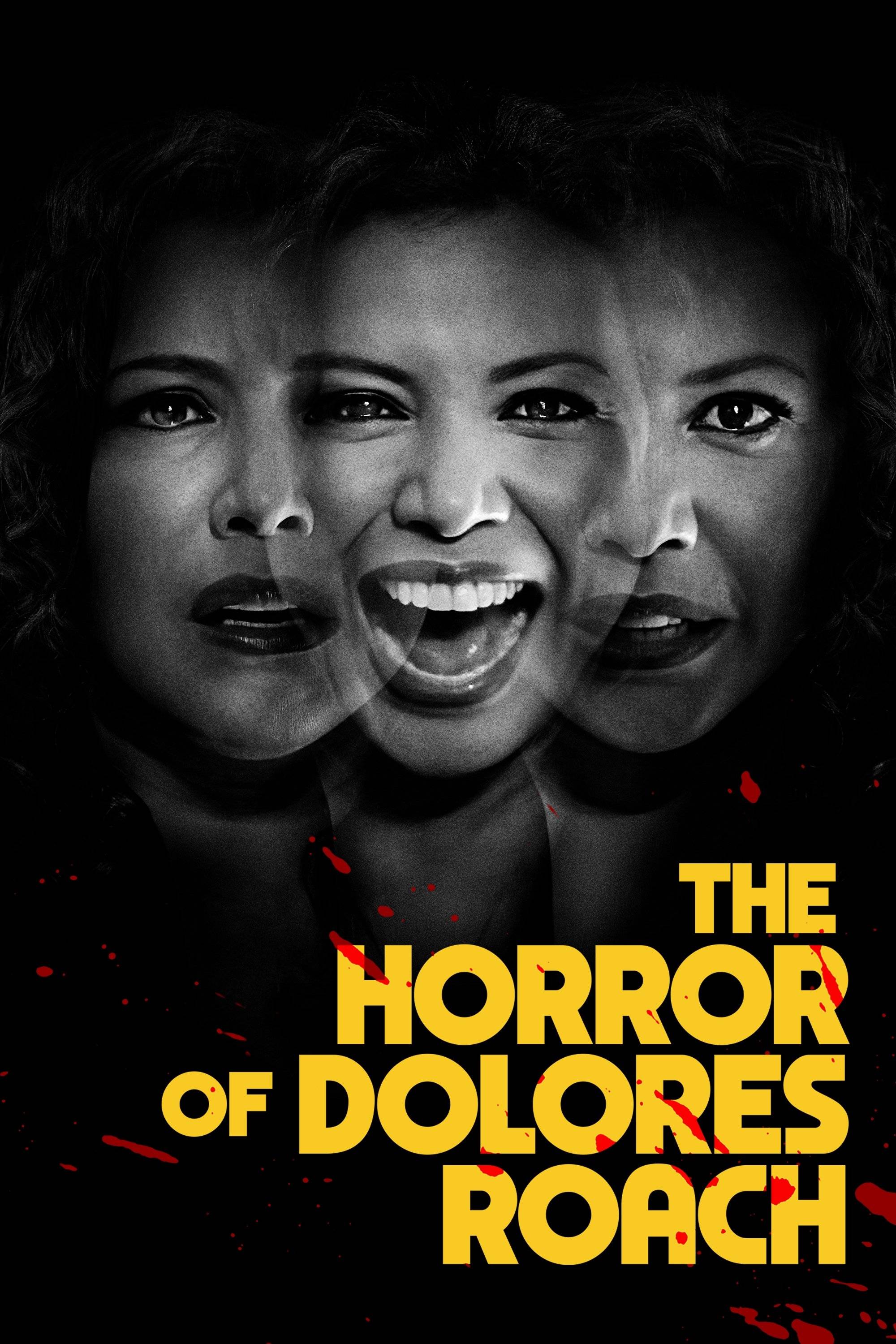 Poster: The Horror of Dolores Roach