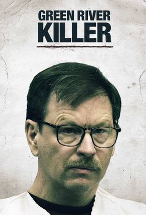 Poster: Green River Killer: Die Jagd nach dem Monster