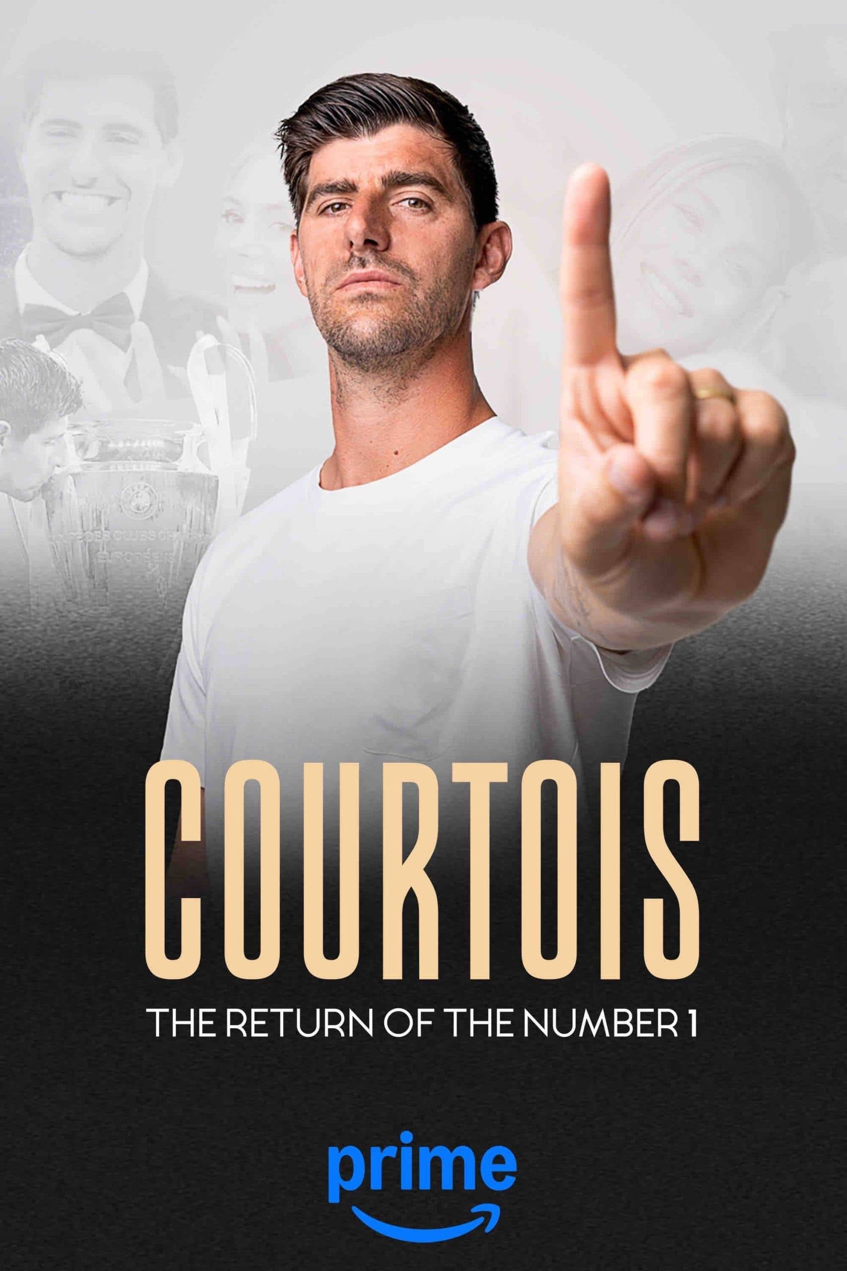 Poster: Courtois, the Return of the Number 1