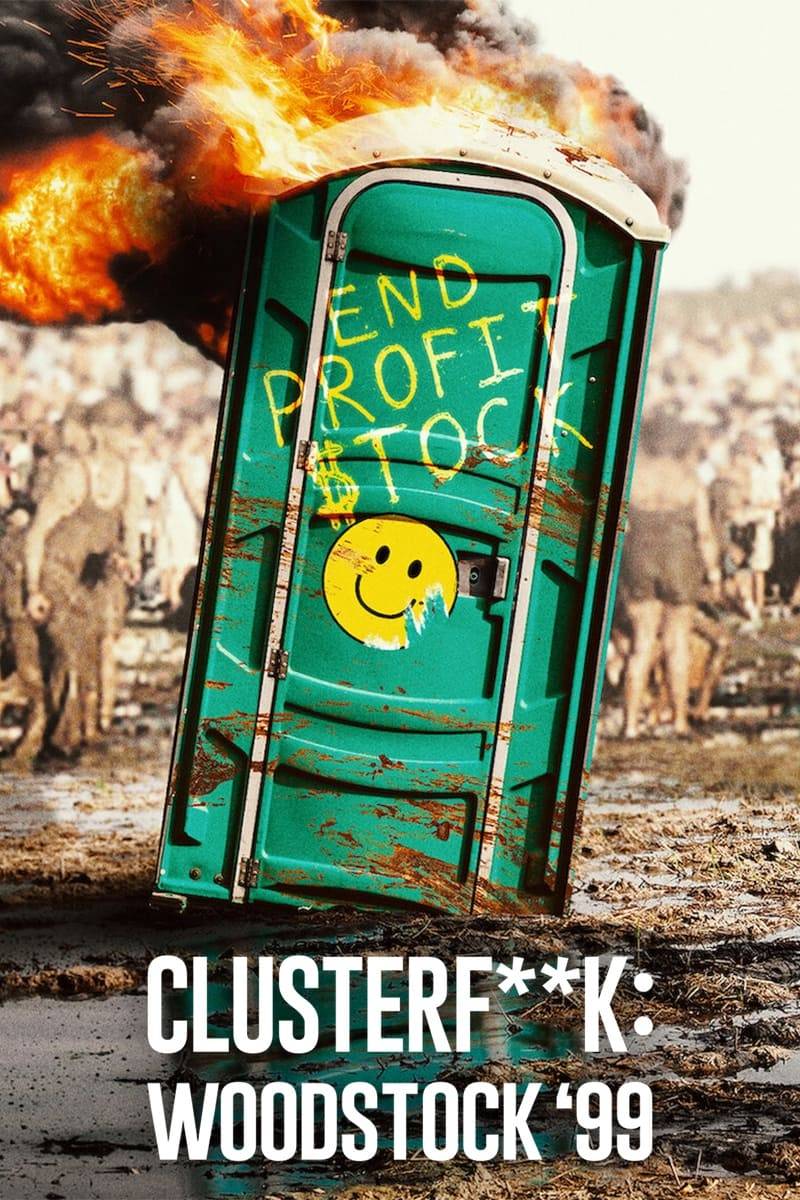 Poster: Trainwreck: Woodstock '99