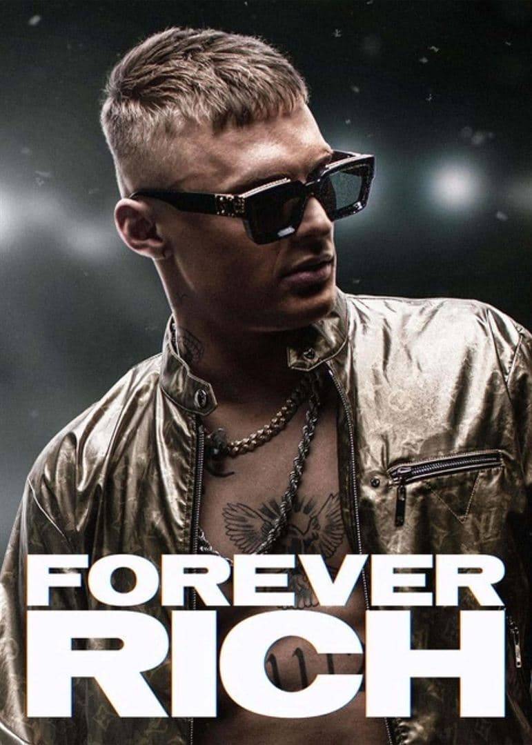 Poster: Forever Rich