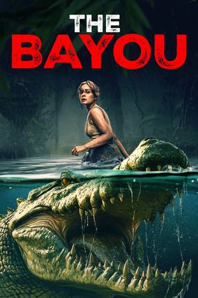 Poster: The Bayou