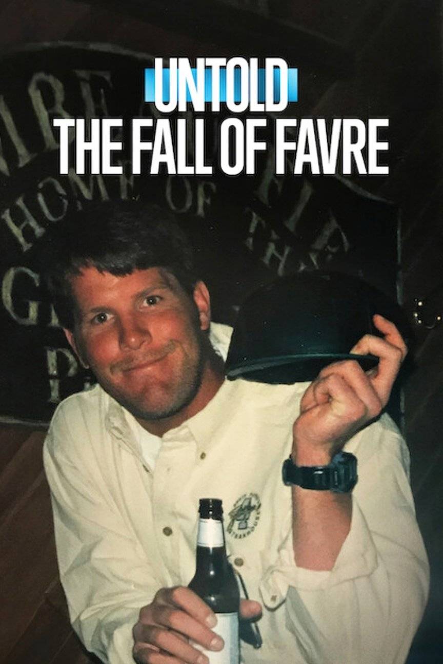 Poster: Untold: The Fall of Favre