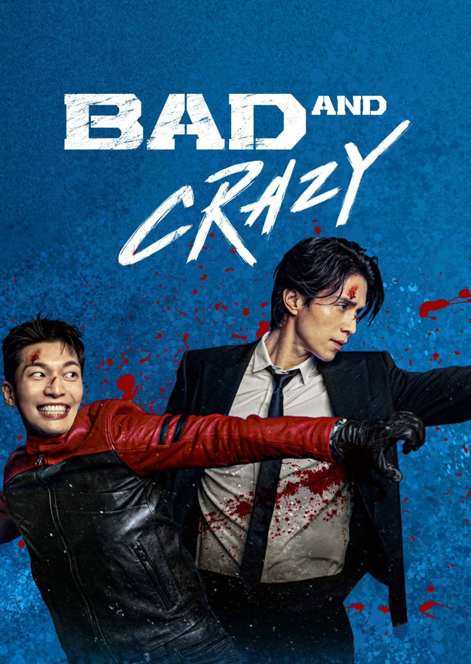 Poster: Bad and Crazy