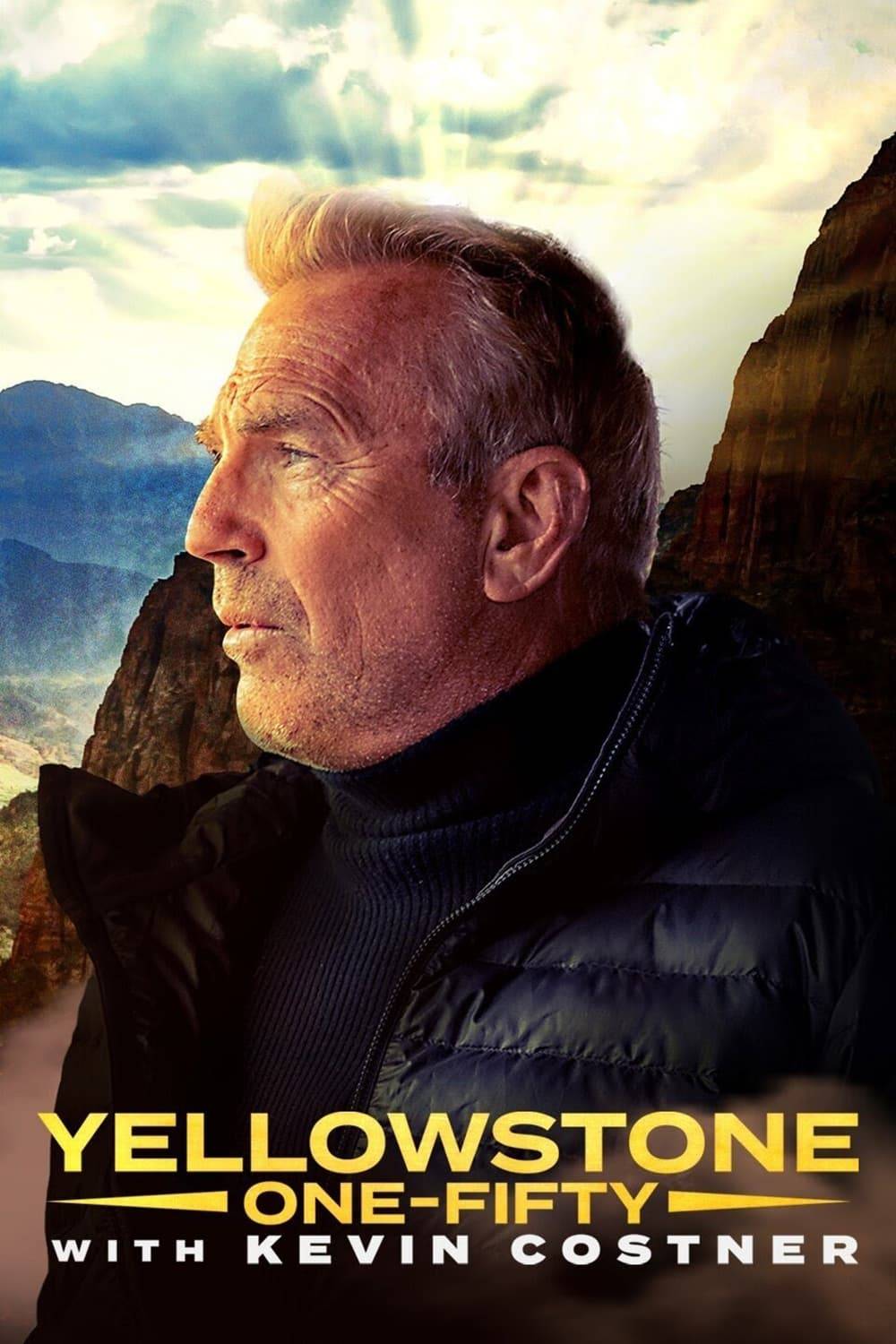 Poster: Yellowstone: One-Fifty
