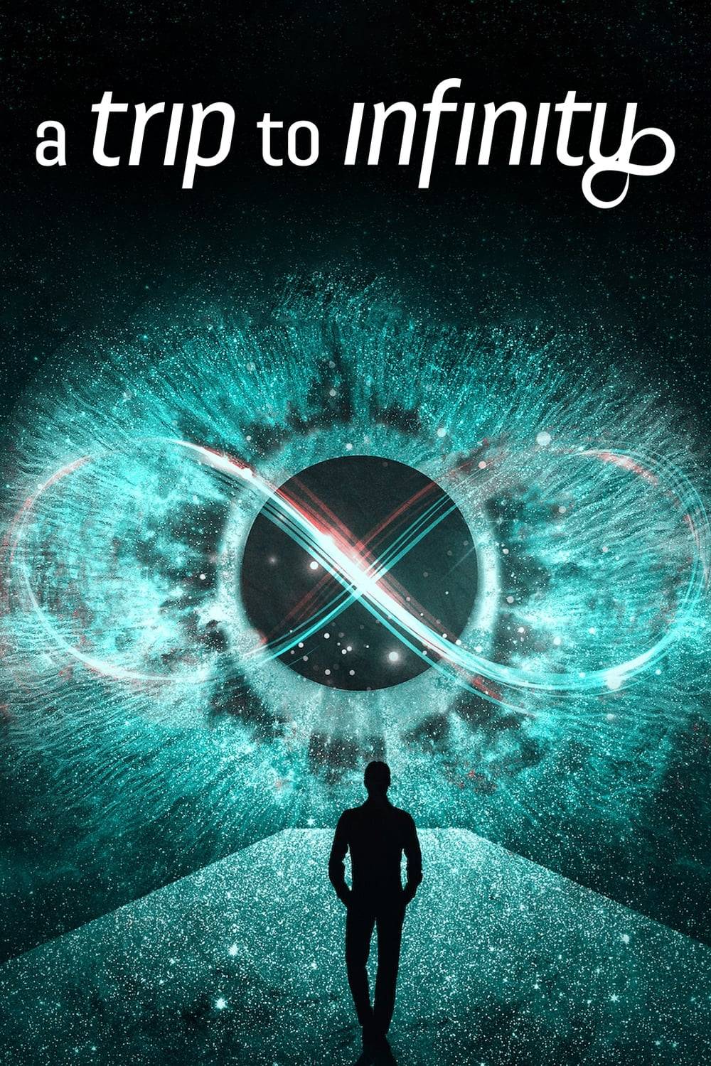 Poster: A Trip to Infinity