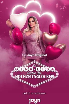 Poster: Bei Gina-Lisa läuten die Hochzeitsglocken