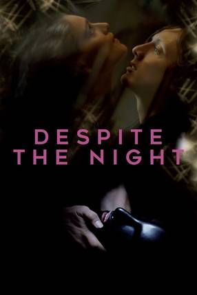 Poster: Despite the Night