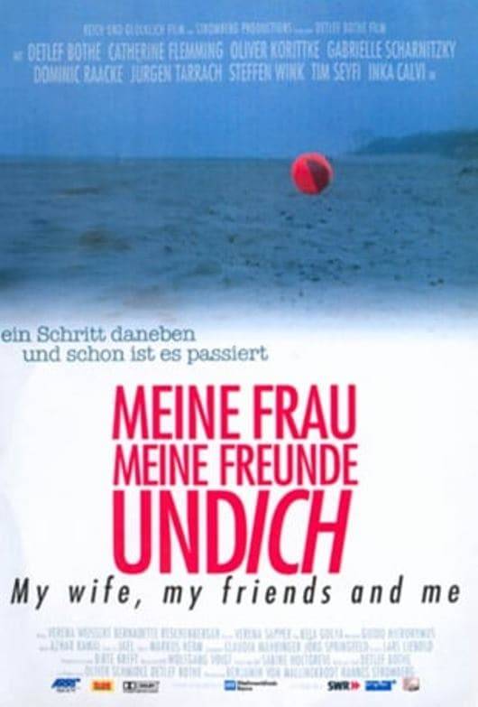 Poster: Meine Frau, meine Freunde und ich