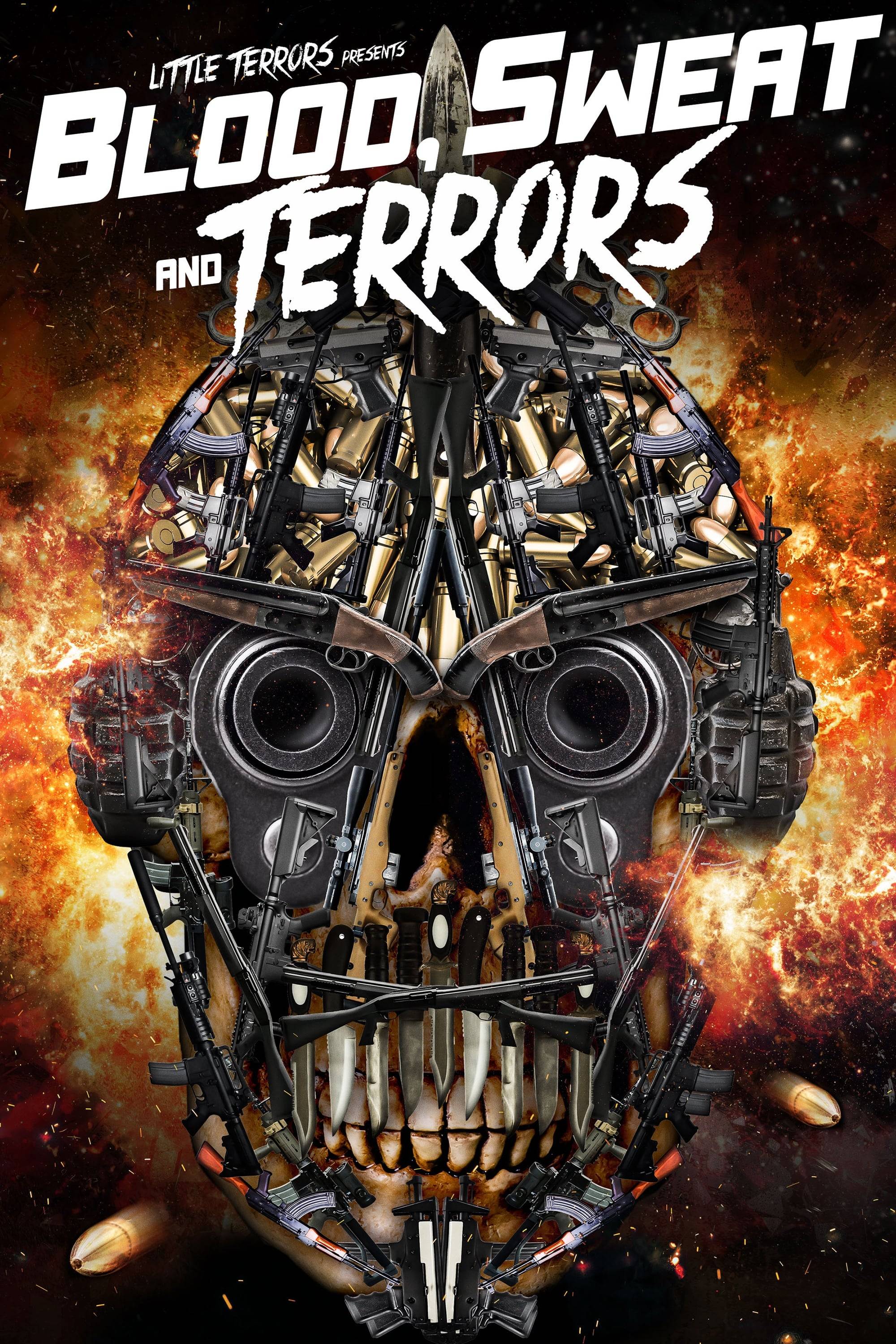 Poster: Blood, Sweat And Terrors