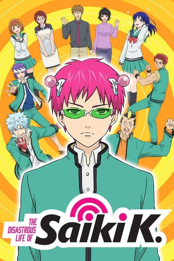 Poster: The Disastrous Life of Saiki K.