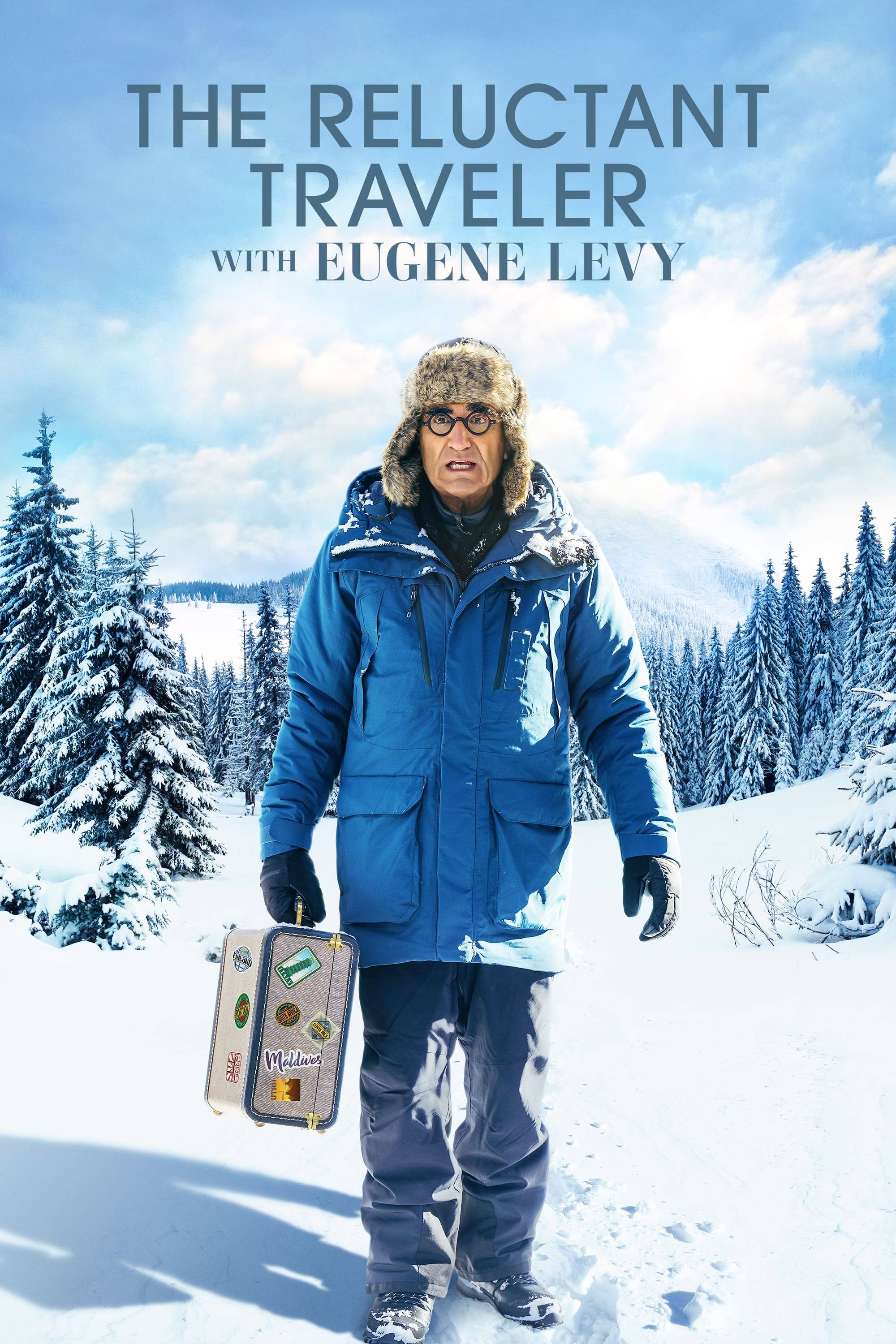 Poster: The Reluctant Traveler with Eugene Levy