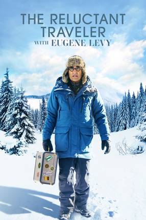 Poster: The Reluctant Traveler with Eugene Levy