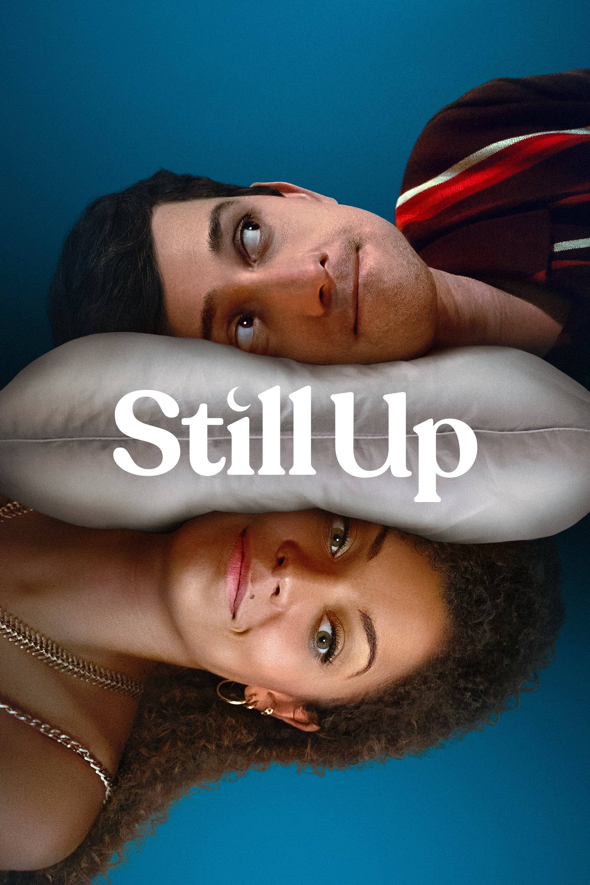 Poster: Still Up