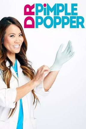 Poster: Dr. Pimple Popper