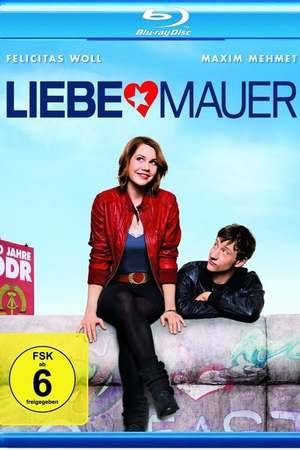 Poster: Liebe Mauer