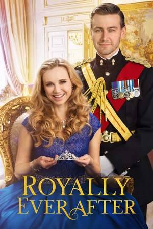 Poster: Royally Ever After - Ich heirate einen Prinzen!