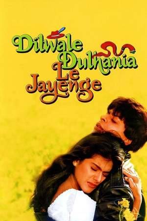 Poster: Dilwale Dulhania Le Jayenge - Wer zuerst kommt, kriegt die Braut