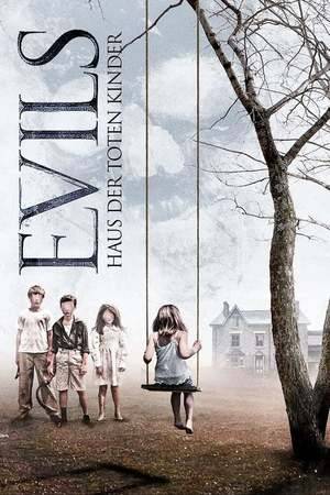 Poster: Evils - Haus der toten Kinder