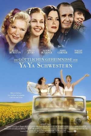 Poster: Die göttlichen Geheimnisse der Ya-Ya Schwestern