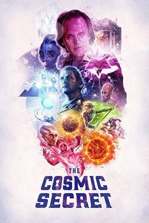 Poster: The Cosmic Secret