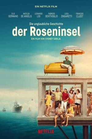 Poster: Die unglaubliche Geschichte der Roseninsel