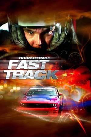Poster: Born to Race: Fast Track