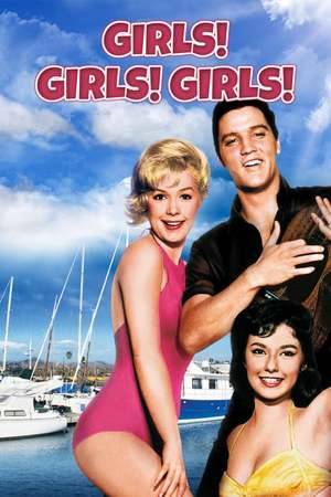 Poster: Girls! Girls! Girls!
