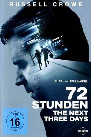 Poster: 72 Stunden - The Next Three Days