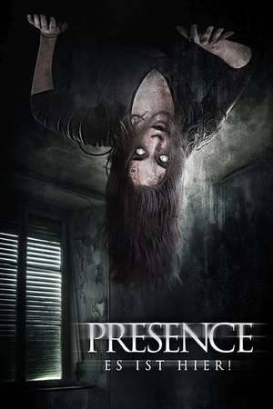 Poster: Presence - Es ist hier