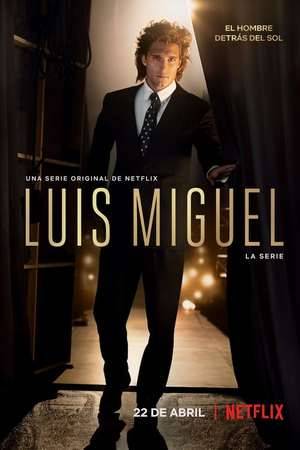 Poster: Luis Miguel: La Serie