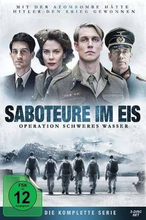 Poster: Saboteure im Eis - Operation Schweres Wasser