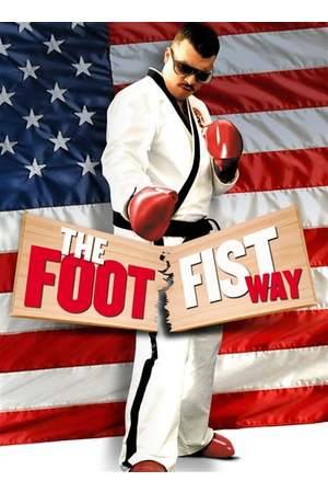 Poster: The Foot Fist Way