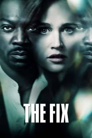 Poster: The Fix