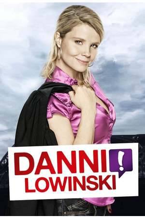Poster: Danni Lowinski