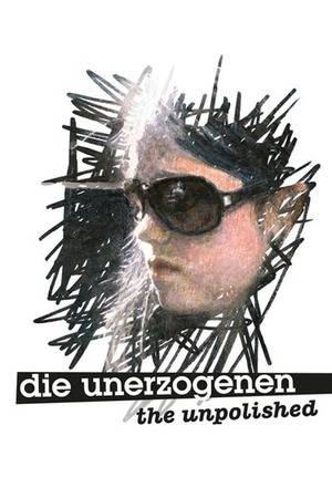 Poster: Die Unerzogenen