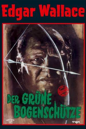 Poster: Edgar Wallace: Der grüne Bogenschütze