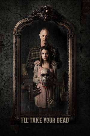 Poster: I'll Take Your Dead