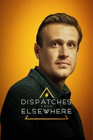 Poster: Dispatches from Elsewhere