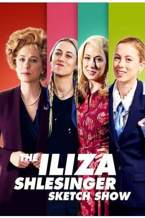 Poster: The Iliza Shlesinger Sketch Show