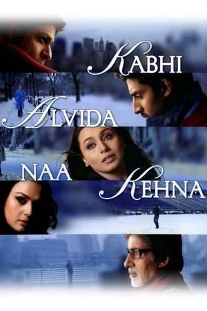 Poster: Kabhi Alvida Naa Kehna - Bis dass das Glück uns scheidet