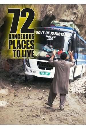 Poster: 72 Dangerous Places to Live