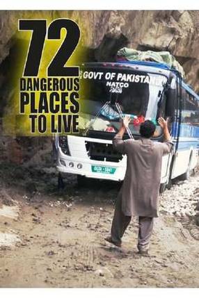 Poster: 72 Dangerous Places to Live