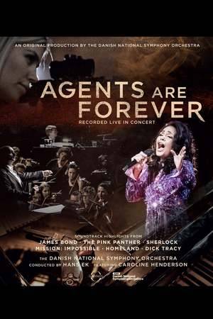 Poster: Agents Are Forever - The Danish Radio Symphony Orchestra