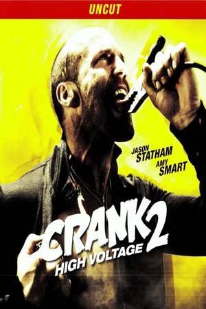 Poster: Crank 2 - High Voltage