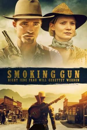 Poster: Smoking Gun - Nicht jede Frau will gerettet werden