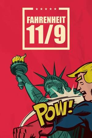Poster: Fahrenheit 11/9