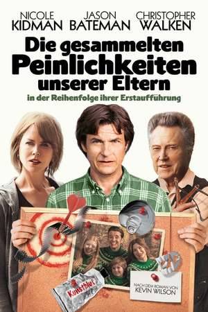 Poster: Die gesammelten Peinlichkeiten unserer Eltern in der Reihenfolge ihrer Erstaufführung