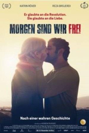 Poster: Morgen sind wir frei